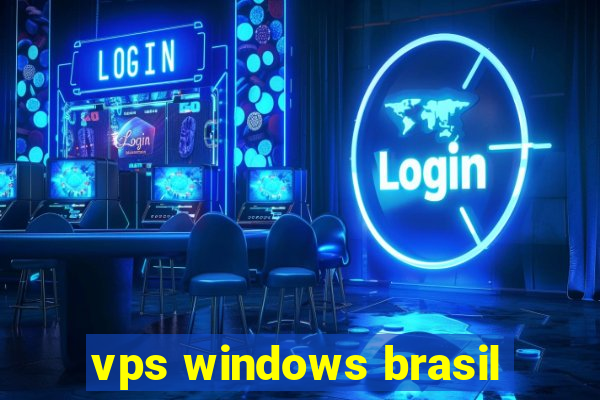 vps windows brasil